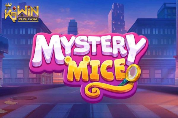 K9WIN เกม Mystery Mice สล็อตค้นหาเบาะแส